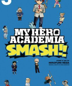 Viz My Hero Academia - Smash Vol. 03 Paperback Manga