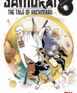 Viz Samurai 8 Tale Of Hachimaru GN Vol. 04 (Of 5) Paperback Manga