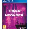 PS4 Tales Of The Neon Sea